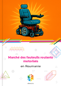 Marché des fauteuils roulants motorisés en Roumanie