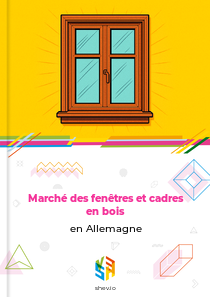 Marché des fenêtres et cadres en bois en Allemagne