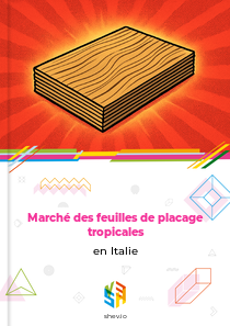 Marché des feuilles de placage tropicales en Italie