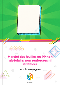 Marché des feuilles en PP non alvéolaire, non renforcées ni stratifiées en Allemagne