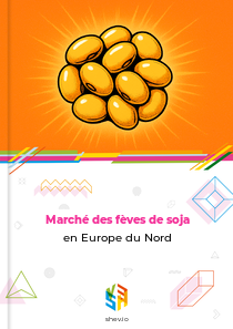Marché des fèves de soja en Europe du Nord
