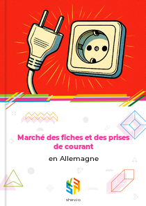 Marché des fiches et des prises de courant en Allemagne