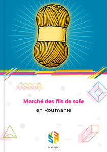 Marché des fils de soie en Roumanie