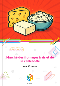 Marché des fromages frais et de la caillebotte en Russie