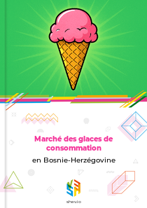 Marché des glaces de consommation en Bosnie-Herzégovine