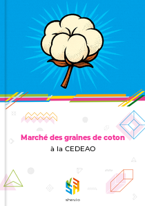 Marché des graines de coton à la CEDEAO