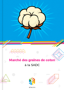 Marché des graines de coton à la SADC