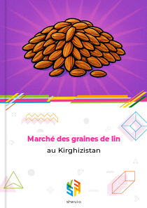 Marché des graines de lin au Kirghizistan