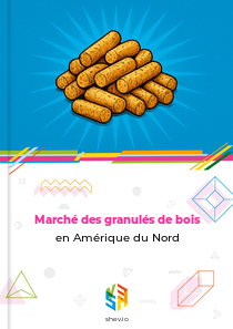 Marché des granulés de bois en Amérique du Nord