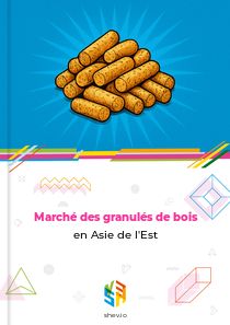 Marché des granulés de bois en Asie de l'Est