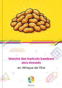 Marché des haricots bambara secs écossés en Afrique de l'Est