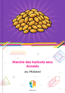 Marché des haricots secs écossés au Malawi