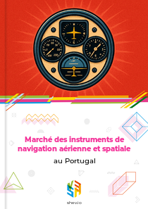 Marché des instruments de navigation aérienne et spatiale au Portugal