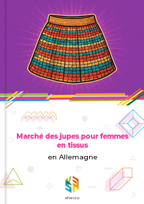 Marché des jupes pour femmes en tissus en Allemagne