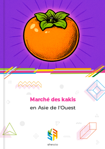Marché des kakis en Asie de l'Ouest