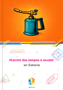 Marché des lampes à souder en Estonie