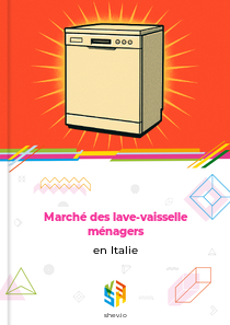 Marché des lave-vaisselle ménagers en Italie