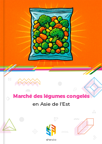 Marché des légumes congelés en Asie de l'Est