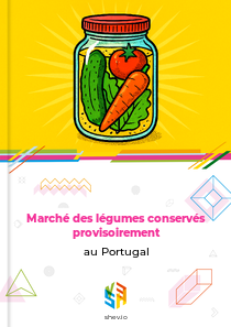 Marché des légumes conservés provisoirement au Portugal