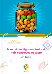 Marché des légumes, fruits et noix conservés au sucre en Inde