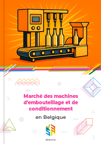 Marché des machines d'embouteillage et de conditionnement en Belgique