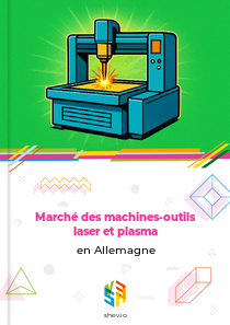 Marché des machines-outils laser et plasma en Allemagne