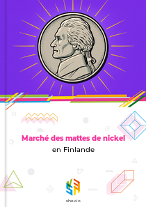 Marché des mattes de nickel en Finlande