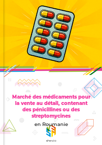 Marché des médicaments pour la vente au détail, contenant des pénicillines ou des streptomycines en Roumanie