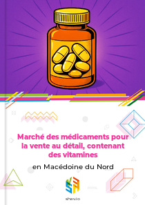 Marché des médicaments pour la vente au détail, contenant des vitamines en Macédoine du Nord