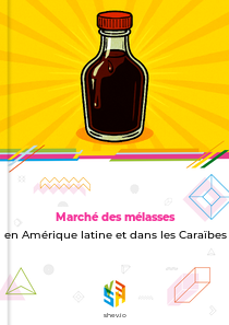 Marché des mélasses en Amérique latine et dans les Caraïbes