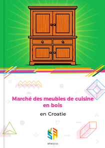 Marché des meubles de cuisine en bois en Croatie