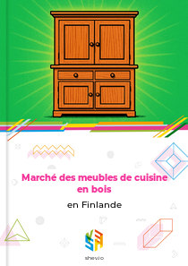 Marché des meubles de cuisine en bois en Finlande