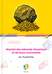 Marché des minerais d'uranium et de leurs concentrés en Australie