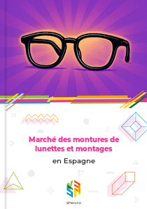 Marché des montures de lunettes et montages en Espagne