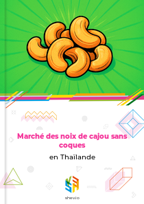 Marché des noix de cajou sans coques en Thaïlande