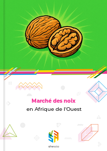 Marché des noix en Afrique de l'Ouest