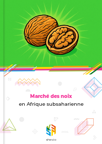 Marché des noix en Afrique subsaharienne