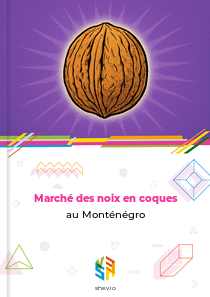 Marché des noix en coques au Monténégro