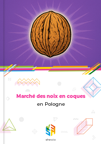 Marché des noix en coques en Pologne