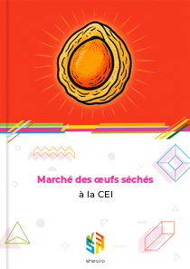 Marché des œufs séchés à la CEI