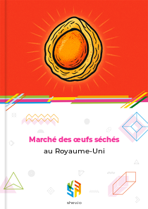 Marché des œufs séchés au Royaume-Uni