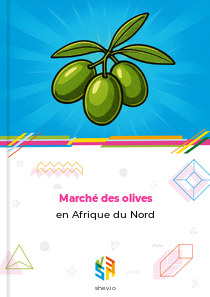 Marché des olives en Afrique du Nord