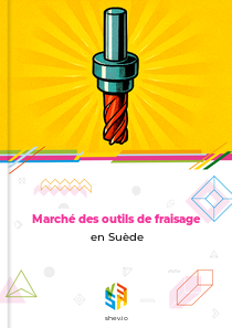 Marché des outils de fraisage en Suède