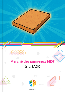 Marché des panneaux MDF à la SADC