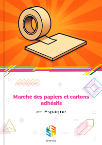Marché des papiers et cartons adhésifs en Espagne