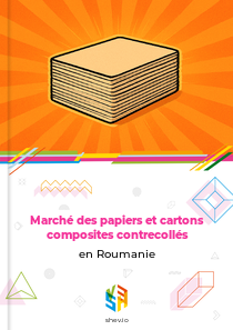 Marché des papiers et cartons composites contrecollés en Roumanie