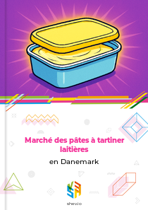 Marché des pâtes à tartiner laitières en Danemark