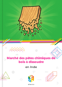 Marché des pâtes chimiques de bois à dissoudre en Inde