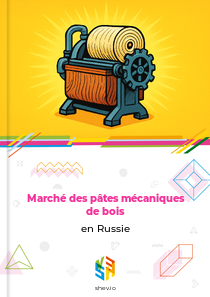 Marché des pâtes mécaniques de bois en Russie