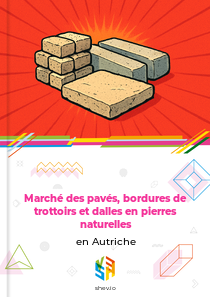 Marché des pavés, bordures de trottoirs et dalles en pierres naturelles en Autriche